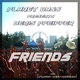 Planet Bass Presents Denis Pfeiffer Friends