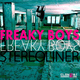Stereoliner  Freaky Boys