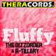 The Dizzorder & R-Tillary Fluffy