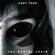 Andy Todd The Mental Chain Ep Andy Todd The Mental Chain Ep