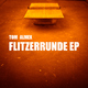 Tom Almex Flitzerrunde Ep