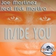 Joe Martinez Inside You