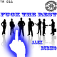 Alex Rubino Fuck the Rest Ep