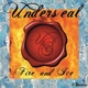 Underseal Like Fire and Ice