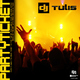 Dj Tulis Partyticket (Original Mix)