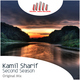 Kamil Sharif Second Season