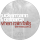 Zuckermann & Patriarca When Rain Falls (Remixes 2)