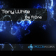 Tony White  Be A One 
