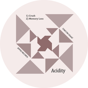 Acidity - Crush (Zipped Records)