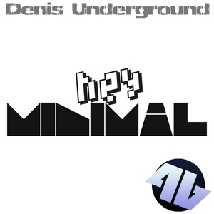 Denis Underground - Hey Minimal (4Beat Records) Denis Underground - Hey Minimal (4Beat Records)