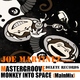 Mastergroove Monkey Into Space