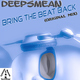 Deepsmean Bring the Beat Back