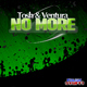 Tosh & Ventura No More