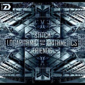 Stitch Da Friends - Logarithmic Arithmetics (Dismal Patterns Records)