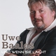 Uwe Baales Und Wenn Sie Lacht