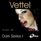 Vettel Dark Series I