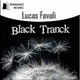 Lucas Favali Black Tranck