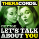 Geck-e Let's Talk About You