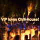 Various Artists V.I.P. Loves Chill House!