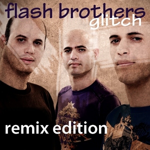 Flash Brothers - Glitch (Sounds United) Flash Brothers - Glitch (Sounds United)