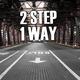 Various Artists - 2 Step 1 Way