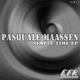 Pasquale Maassen Simple Time Ep
