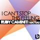 Rudy Caminiti Feat. Mattias I Can't Stop This Feeling