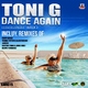 Toni G Dance Again