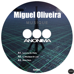 Miguel Oliveira - Musique (Anonima)