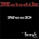 Melodik Need