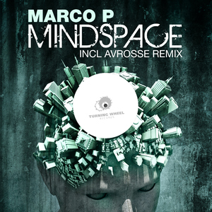Marco P - Mindspace (Turning Wheel Rec)