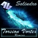 Solindro Torsion Vortex (Remixes)