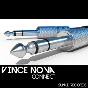 Vince Nova - Connect (SUMI Records)