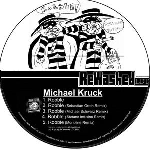 Michael Kruck - Robble (ReWashed LDT)