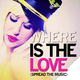 Enzo Darren Feat. Alexandra Star - Where Is The Love [Spread The Music]