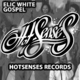 Elic White Gospel