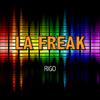 RigoLa Freak