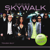 Skywalk Feat. Yah MeekTough Guy