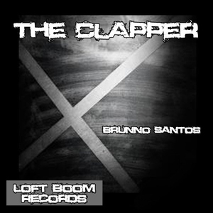 Brunno Santos - The Clapper (Loft Boom)