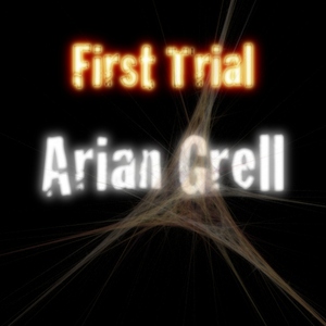 Arian Grell - First Trial (Beatnoteproduction)