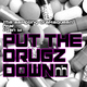 The Sampling Dramaqueen Feat. Ryan W Put the Drugz Down