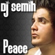 Dj Semih Peace