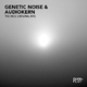 Genetic Noise & Audiokern  The Mog (Original Mix)