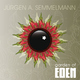 J&uuml;rgen A. Semmelmann Garden Of Eden