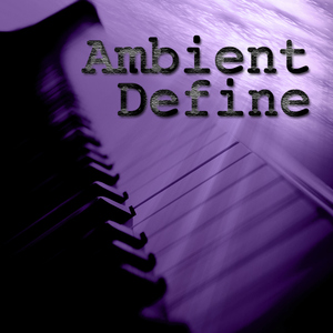 Various Artists - Ambient Define (Everlasting Sensation)