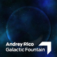 Andrey Rico Galactic Fountain