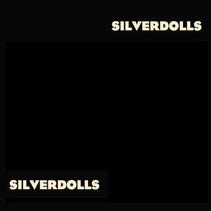 Silverdolls - Silverdolls (Azetti Records)