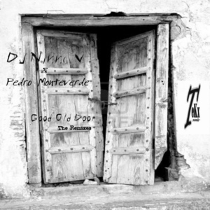 Dj Ninna V & Pedro Monteverde - Good Old Door the Remixes (Tekx Records)