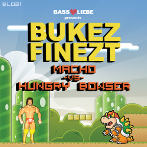 Bukez Finezt - Macho (Bassliebe)