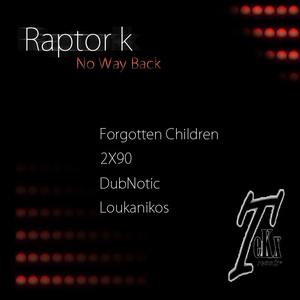 Raptor K - No Way Back (Tekx Records)